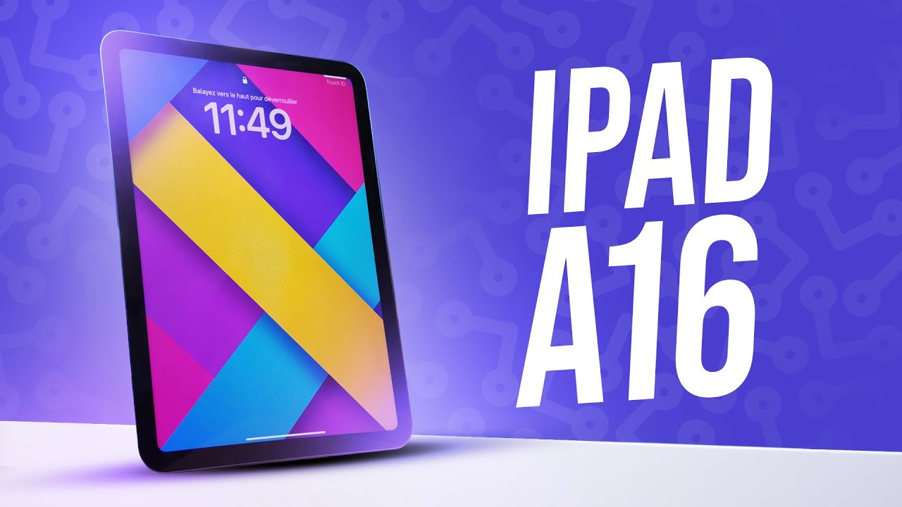 iPad A16 : Test et Avis HONNÊTE