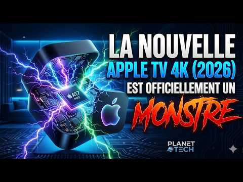 La nouvelle Apple TV 4K (2026) est officiellement un MONSTRE